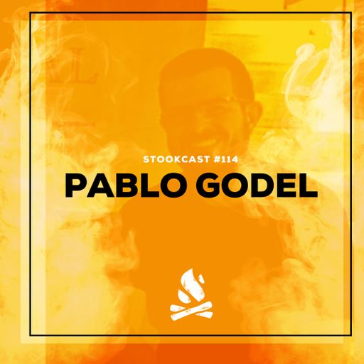 Stookcast #114 - Pablo Godel