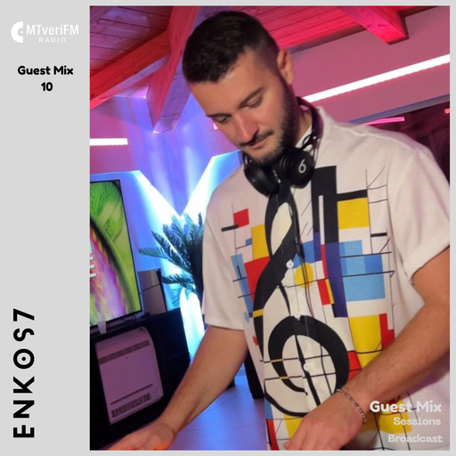 MtveriFM Guest Mix w/Enkos7
