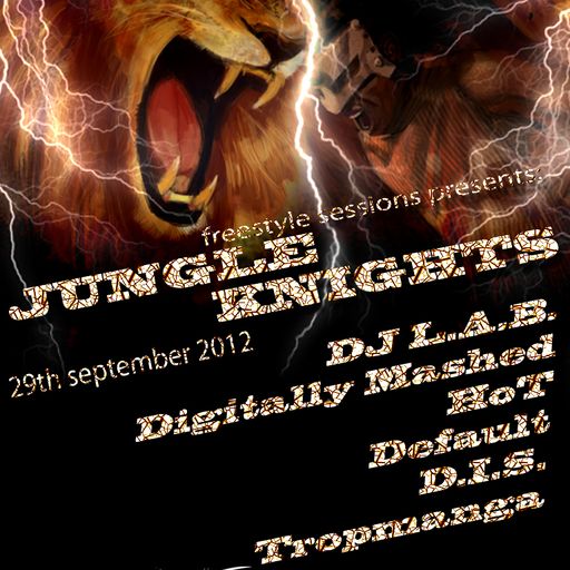 Freestyle Sessions Presents Jungle Knights V.06 - Default (part 1) 29th September 2012