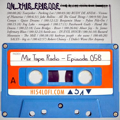 Mix Tape Radio | EPISODE 058