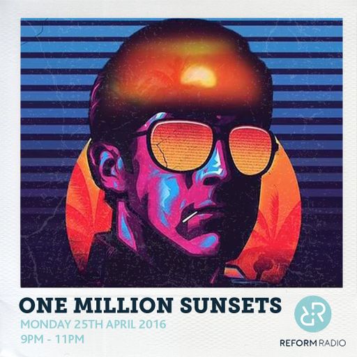 One Million Sunsets 25th April 2016