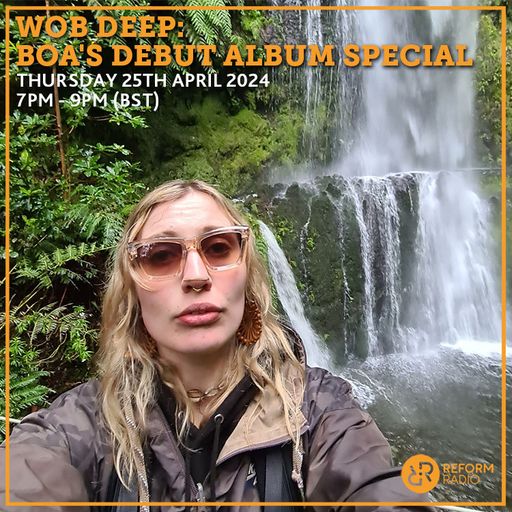 Wob Deep w: Boa 25th April 2024