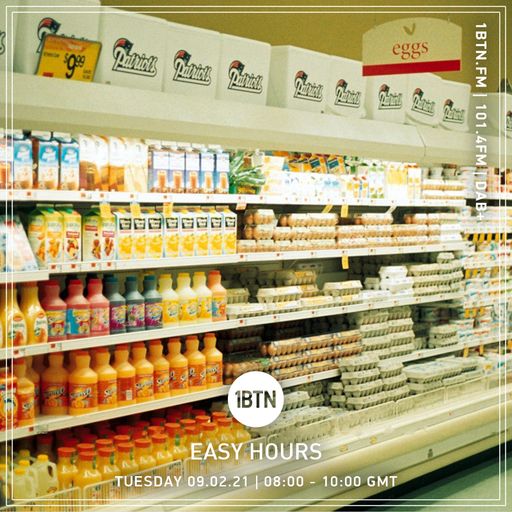 Easy Hours - 09.02.2021