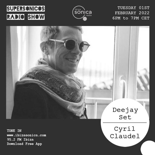 CYRIL CLAUDEL- SUPERSONICOS - 01 FEB 2022
