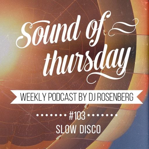 SOT #103 (Slow Disco)