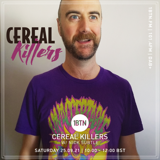 Cereal Killers - 25.09.2021
