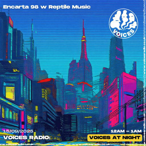 Encarta 98 - 15/09/25 - [Voices Radio]