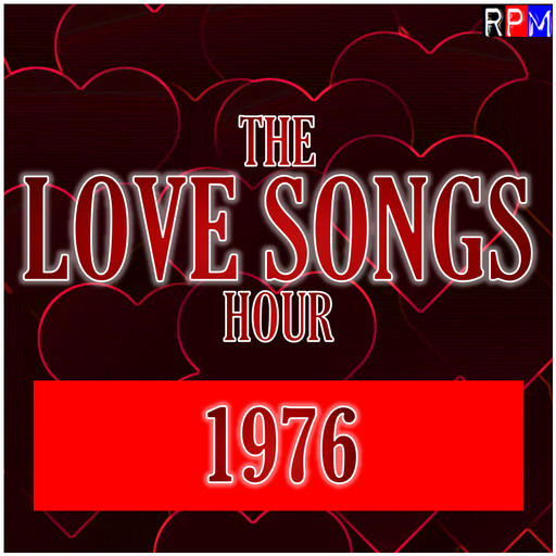 THE LOVE SONGS HOUR : 1976