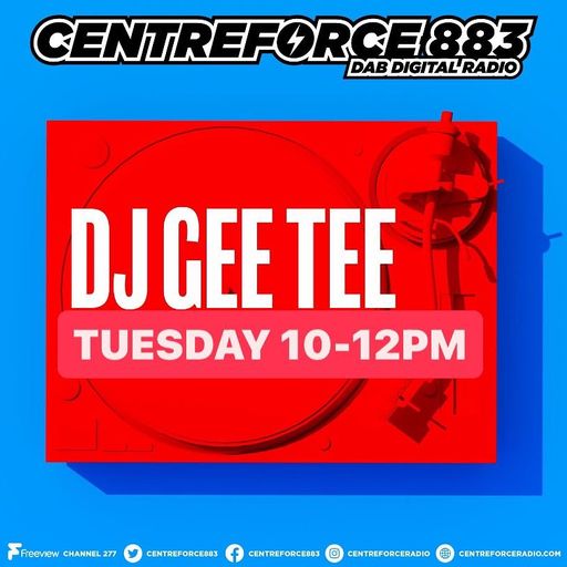Gee Tee - 88.3 Centreforce DAB+ Radio - 02 - 04 - 2024 .mp3