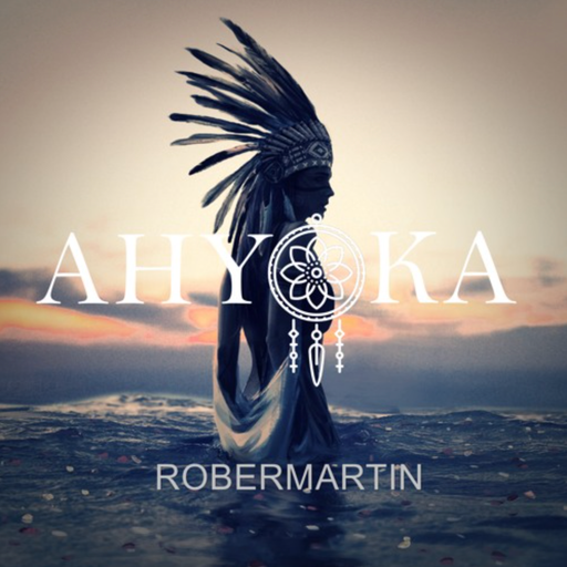 AHYOKA • ROBER MARTIN "New Experiences"