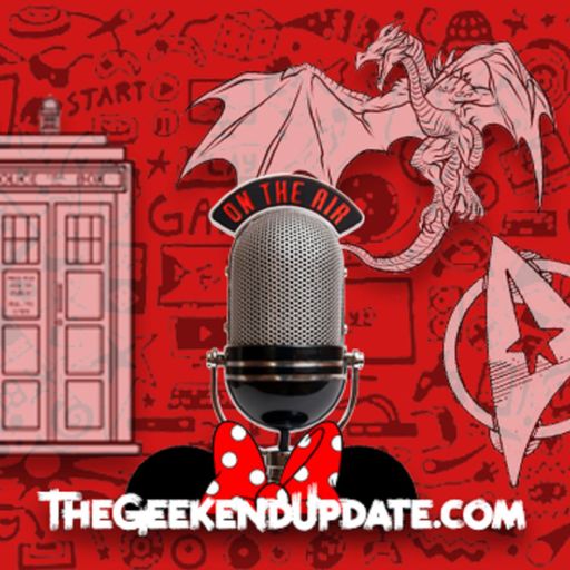 Geekend Update - Episode 17