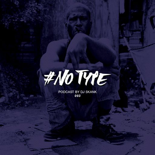#No Type 03