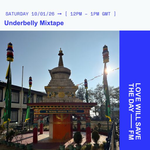 2026-01-10 Underbelly Mixtape | LWSTD-FM