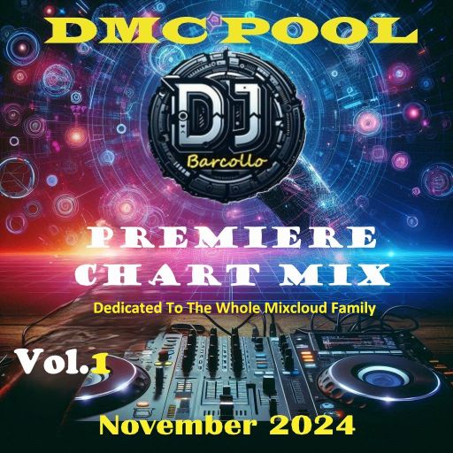 DMC POOL Premiere Chart Mix Vol.1 November 2024