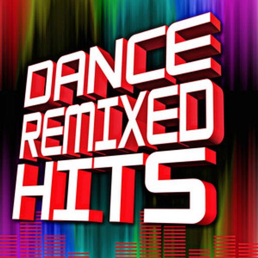 February Bootlegs Remixes & Mashups-The Absolute Best Remix Party (C'mon Everybody LETS DANCE)Vol.10