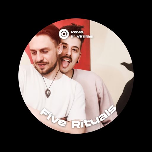 KAVA IR VINILAS 002 (ft. Five Rituals)