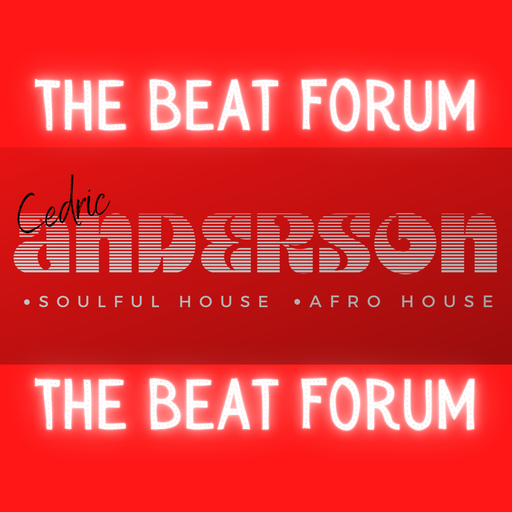 The Beat Forum Live! - Dj Cedric Anderson 20.02.2021