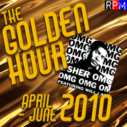 GOLDEN HOUR : APRIL - JUNE 2010 *SELECT EARLY ACCESS*