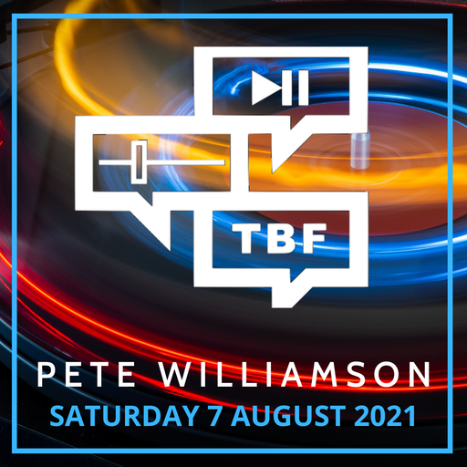 Pete Williamson: Saturdaze Warm-up - 7 August 2021