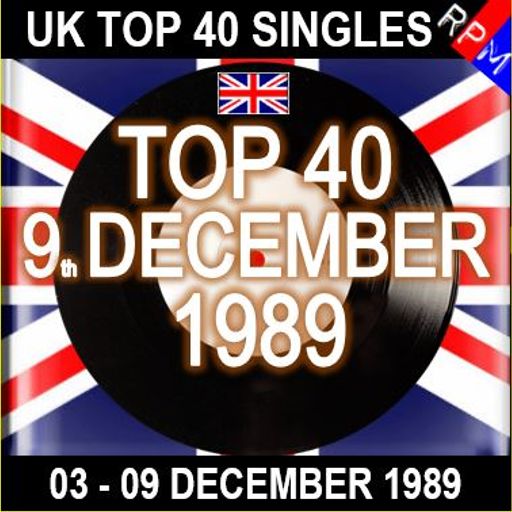 UK TOP 40 : 03 - 09 DECEMBER 1989