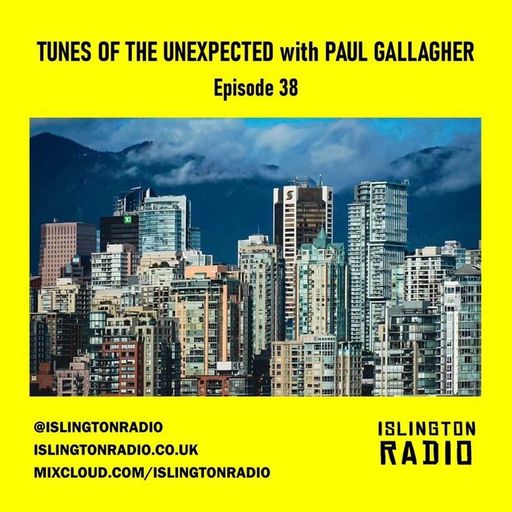 Tunes of the Unexpected with Paul Gallagher (26/08/2021)