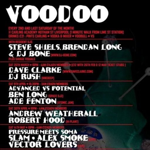 Dave Clarke & DJ Rush at "Voodoo" @ Carling Academy (Liverpool-UK) - 26 March 2005