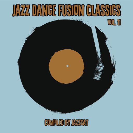 Jazz Dance Fusion Classics Vol. 11