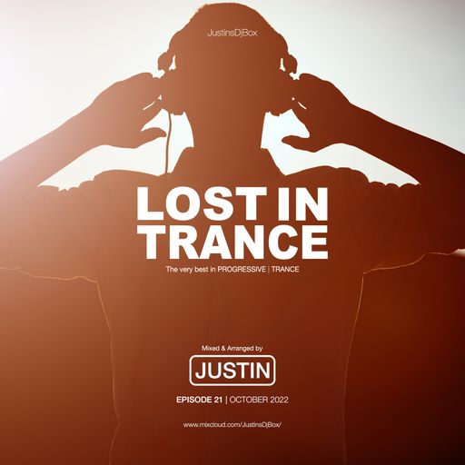 Lost In Trance: Episode 21 - Sunset Mix (October 2022)