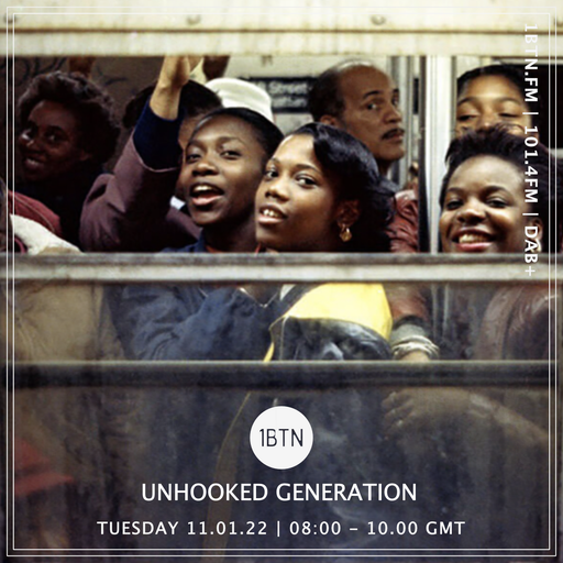 Unhooked Generation - 11.01.2022