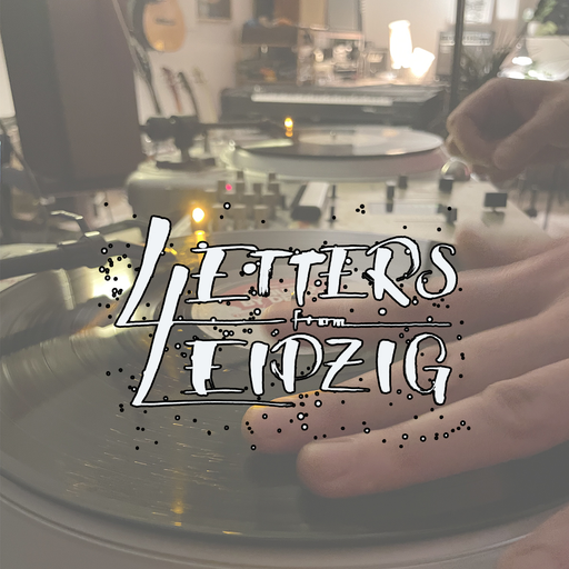 Letters From Leipzig - John Reed (27/04/2025)