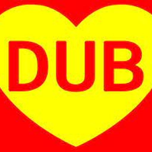 I Love The DubLife