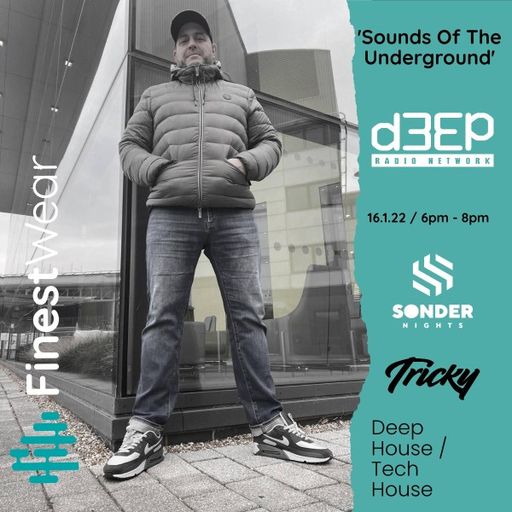 Finest Wear - Sounds Of The Underground (16/01/22)