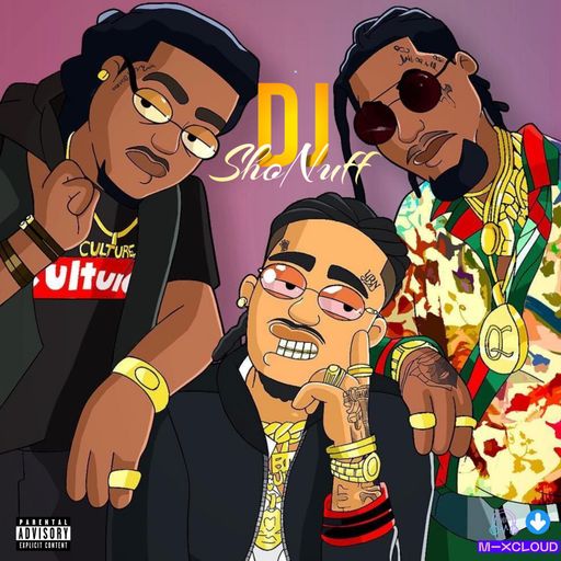 THE MIGOS/TAKEOFF MIX 4SHO