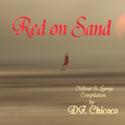 "" Red on Sand "" chillout & lounge compilation