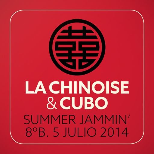La Chinoise & Cubo: Summer Jammin'. 8ºB, 5 julio 2014