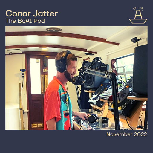 Conor Jatter | The BoAt Pod | November 2022