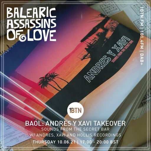 BAOL Andres Y Xavi Takeover - Sounds From The Secret Bar - 10.06.2021