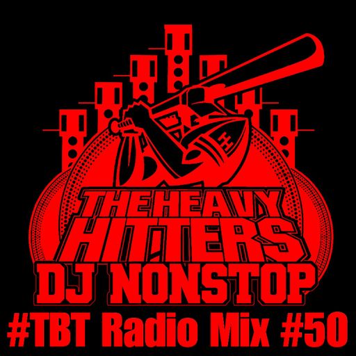 #TBT Radio Mix #50