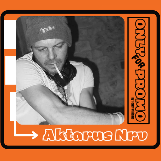OnlyForPromo present Aktarus NRV