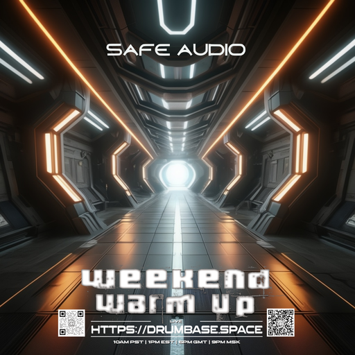 Weekend Warm Up 19 - Safe Audio - LIVE! on drumbase.space [25/07/2025]