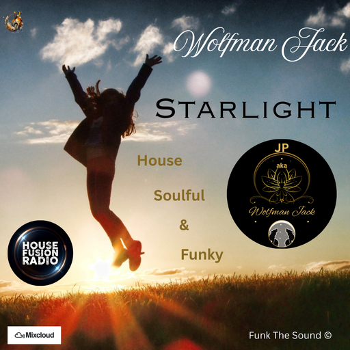 Wolfman Jack - Starlight ( House Soulful & Funky )