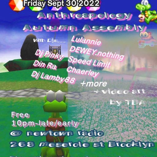 Anthroapology Autumn Assembly pt I w/ djLamby88 + Dj Piny 9/30/22