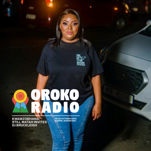 Still Matah, Dj Bruceleigh - KwaMzobhana - 20th October 2023