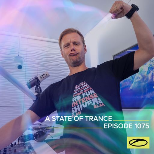 A State of Trance Episode 1075 - Armin van Buuren (ASOT 1075)