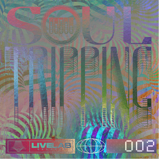 Livelab presents Soul Tripping 002 DJ NODREADS