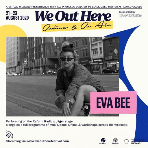Eva Bee x We Out Here Festival 2020