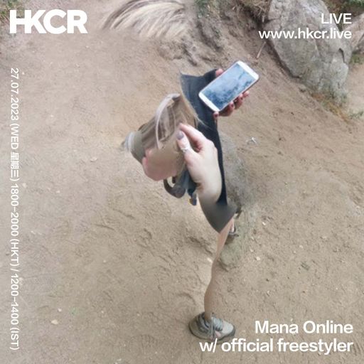 Mana Online w/official freestyler - 27/07/2023