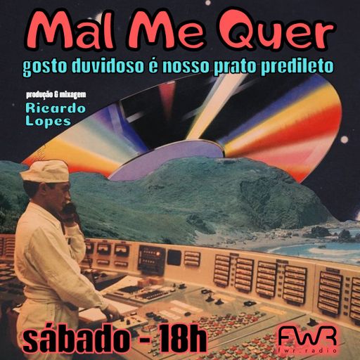 Mal Me Quer 118 - 24.8.2024