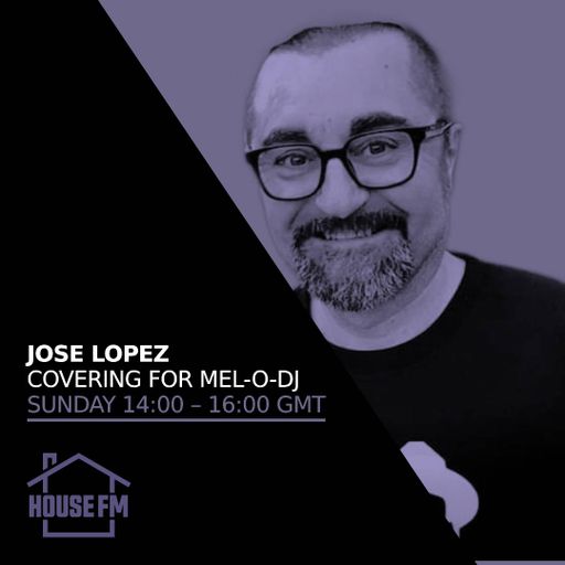 Jose Lopez - Covering for Mel-O-DJ 24 SEP 2023