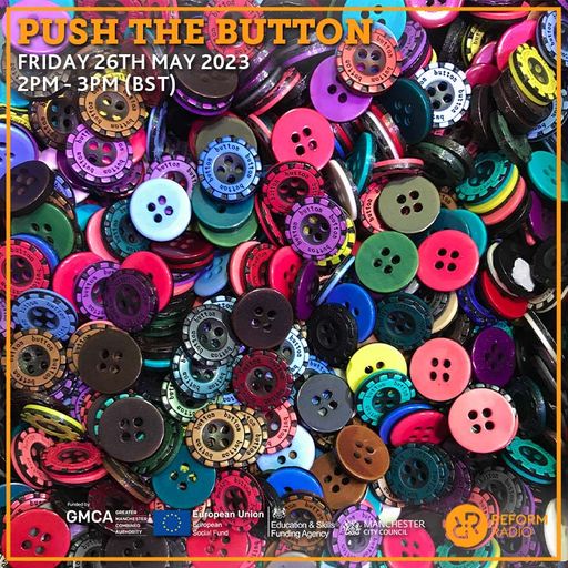 Push The Button 26th May 2023